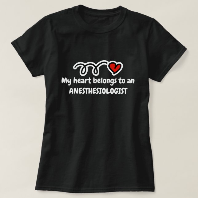 Mein Herz gehört einem Anästhesisten in Shirt (Design vorne)