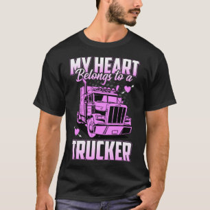 Mein Herz gehört einem Lastwagen T-Shirt