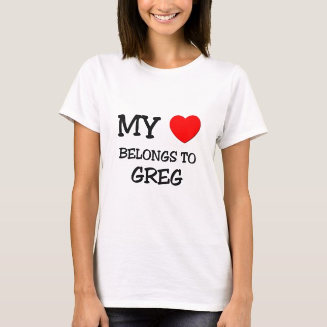 Mein Herz gehört Greg T-Shirt (Vorderseite)
