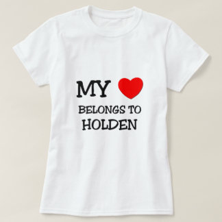 Mein Herz gehört Holden T-Shirt