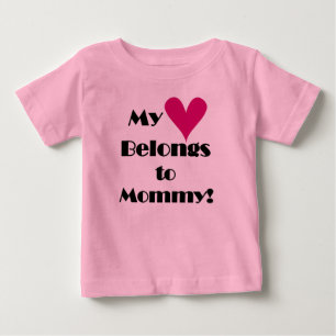 Mein Herz gehört Mama Baby T-shirt