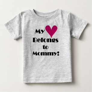 Mein Herz gehört Mama Baby T-shirt