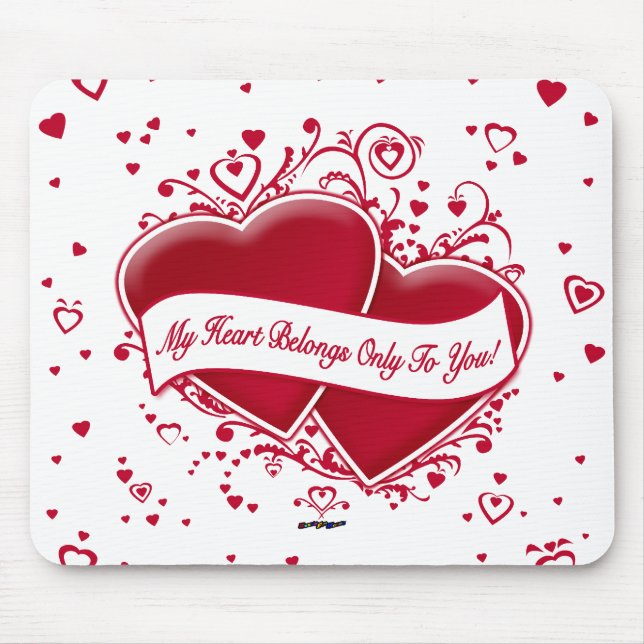 Mein Herz gehört nur dir! Rote Herzen Mousepad (Vorne)