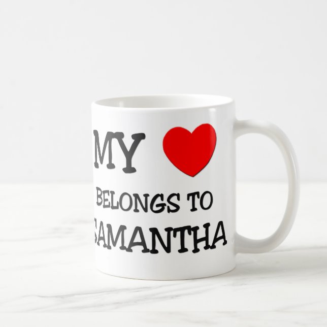Mein Herz gehört SAMANTHA Kaffeetasse (Rechts)