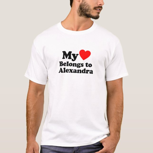 Mein Herz gehört zu Alexandra T-Shirt (Vorderseite)