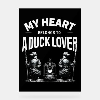 Mein Herz gehört zu einem Duck Lover Acrylschild