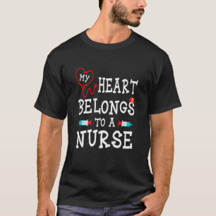 Mein Herz gehört zu einer Krankenpflegeseite-Zitat T-Shirt
