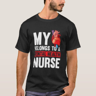Mein Herz gehört zu einer Psyche für psychische Ge T-Shirt