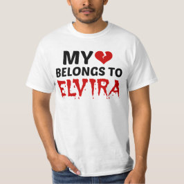 Mein Herz gehört zu Elvira T-Shirt