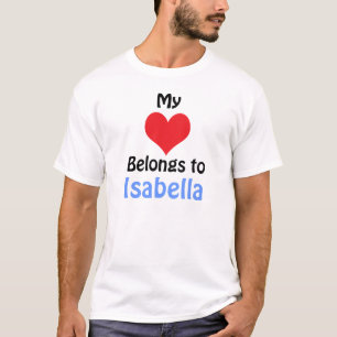 Mein Herz gehört zu Isabella T-Shirt