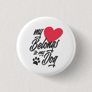 Mein Herz gehört zu meinem Hund Valentine Schalt Button
