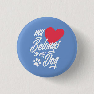 Mein Herz gehört zu meinem Hund Valentine Schalt Button
