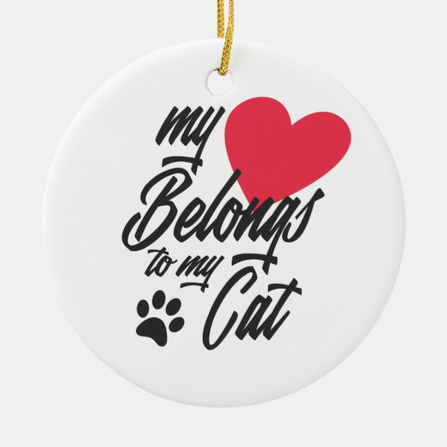 Mein Herz gehört zu meiner Katze Valentine | Ornam Keramik Ornament (Vorne)