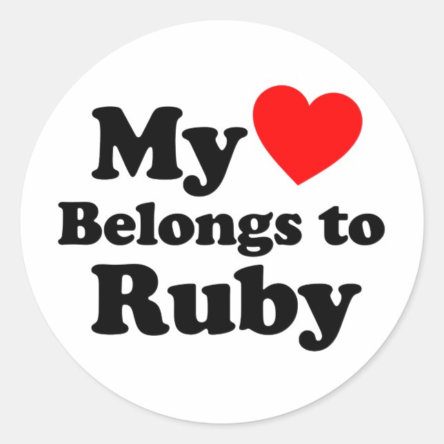 Mein Herz gehört zu Ruby Runder Aufkleber (Vorderseite)