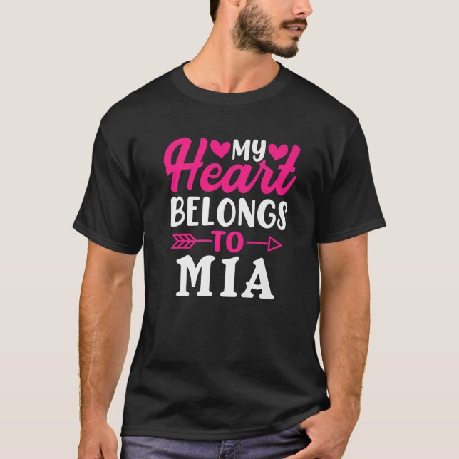 Mein Herz gehört zum Mia Funny Valentine Day T-Shirt (Vorderseite)