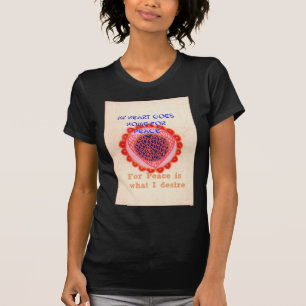 "Mein Herz geht heim für Frieden" Kunstprint T-Shirt