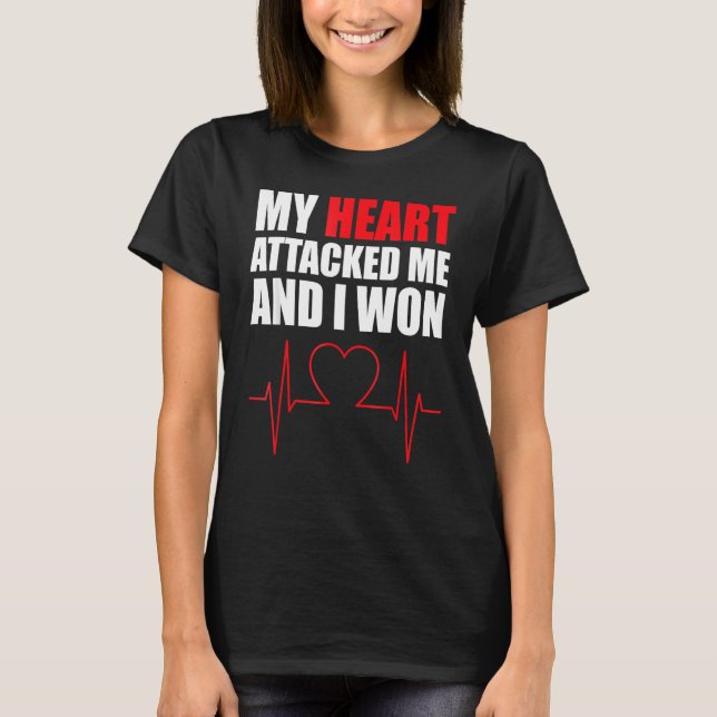 Mein Herz griff mich an T-Shirt (Vorderseite)
