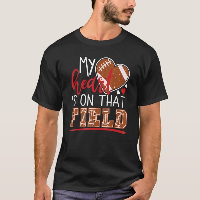 Mein Herz ist auf dem Field Game Day Vibes Footbal T-Shirt (Vorderseite)