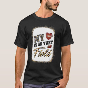 Mein Herz ist auf diesem Feld Fußball Mama Mutter T-Shirt