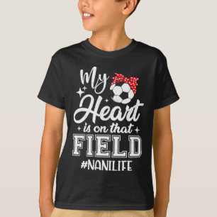 Mein Herz ist auf diesem Fußballfeld Nani Großmutt T-Shirt