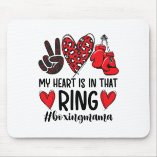 Mein Herz ist in dieser Ringbox Mama Boxing Mama Mousepad