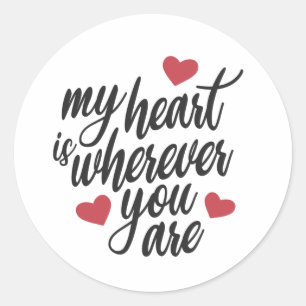 Mein Herz ist, wo immer du Valentine bist Aufkle Runder Aufkleber