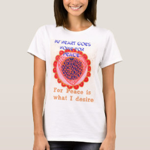 "Mein Herz kehrt heim zum Frieden" Kunstdruck T-Shirt