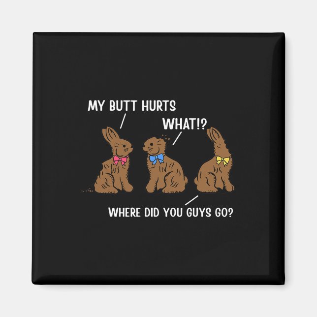 Mein Hintern Hurts Happy Easter Day Bunny Rabbit E Magnet (Vorne)