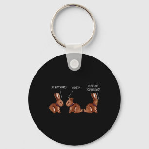 Mein Hintern schmerzt Schokoladen-Hase Kaninchen L Schlüsselanhänger