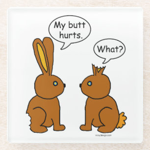 Mein Hintern tut weh! -Was ist? Glasuntersetzer