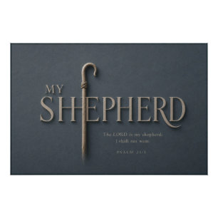 MEIN HIRTE   Psalm 23:1 Christlich Poster