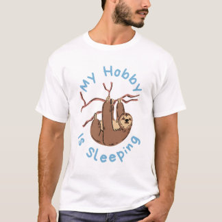 Mein Hobby ist Schlafen – Lustiges Faultier-Design T-Shirt