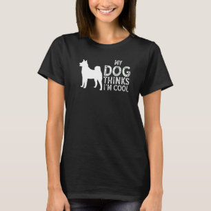 Mein Hund denkt, ich bin Cool Hundebesitzer 2 T-Shirt