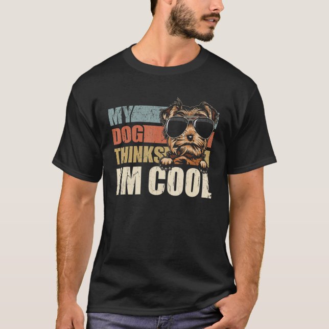 Mein Hund denkt, ich bin Cool Yorkie Retro Vater M T-Shirt (Vorderseite)