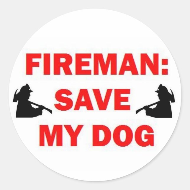 Mein Hund Fireman gerettet Runder Aufkleber (Vorderseite)