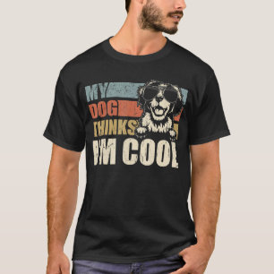 Mein Hund hält mich für Cool, Retro Vater Mama in T-Shirt