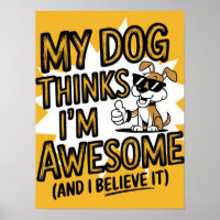 Mein Hund hält mich für Phantastisch, und ich glau