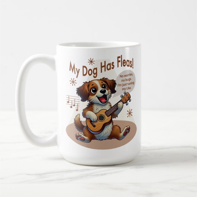 Mein Hund hat Fleas Ukulele Tuning Song Kaffeetasse (Links)