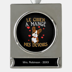 Mein Hund hat meine Hausaufgaben gefressen - Franz Banner-Ornament Silber