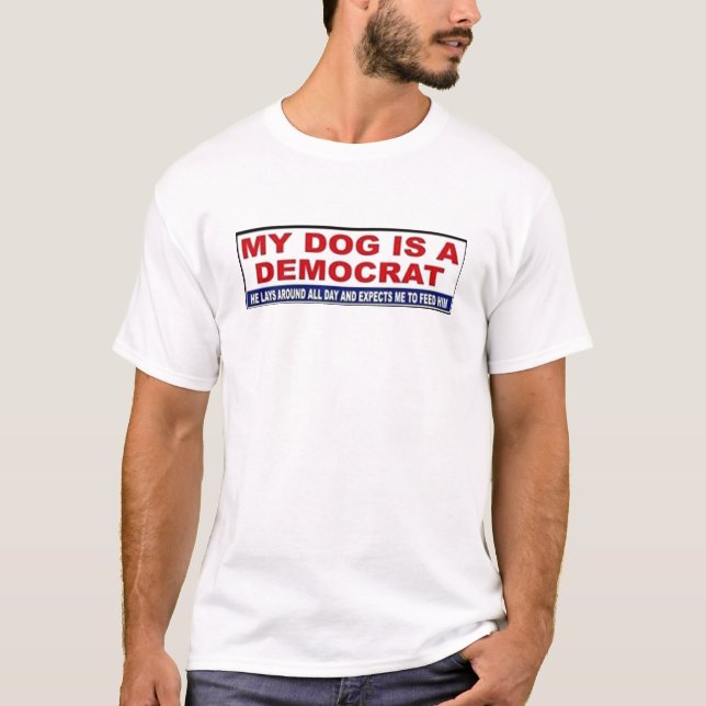 Mein Hund ist ein Demokrat T-Shirt (Vorderseite)