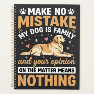 Mein Hund ist ein Familienzitat Planer