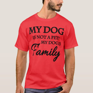 Mein Hund ist kein Haustier Mein Hund ist ein Vint T-Shirt