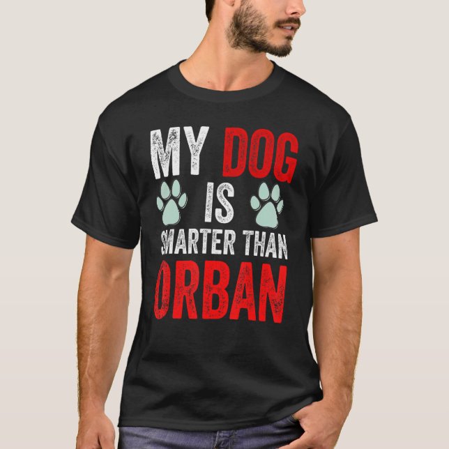 Mein Hund ist klüger als dein Premierminister Vikt T-Shirt (Vorderseite)