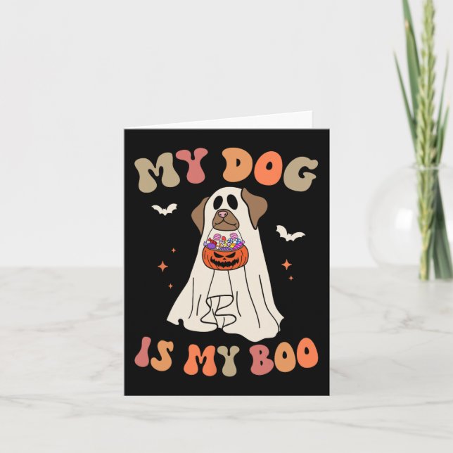 Mein Hund ist mein Boo Ghost Spooky Halloween Hund Karte (Vorderseite)
