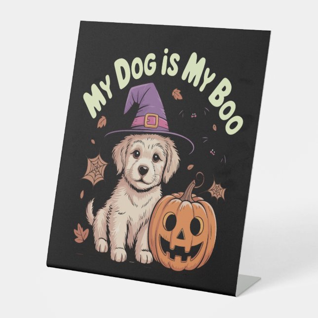 Mein Hund ist mein Boo Halloween Sockelschild (Vorderseite)