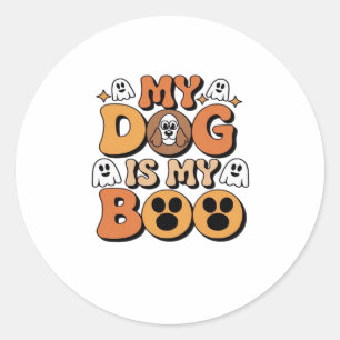 Mein Hund ist mein Boo-Shirt � Funny Dog Lover Ges Runder Aufkleber