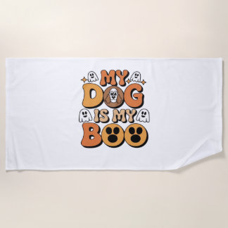 Mein Hund ist mein Boo-Shirt - Funny Dog Lover Ges Strandtuch