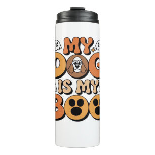 Mein Hund ist mein Boo-Shirt - Funny Dog Lover Ges Thermosbecher