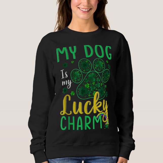 Mein Hund ist mein glücklicher Charm, der glücklic Sweatshirt (Vorderseite)