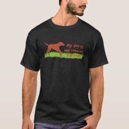 Mein Hund ist mein Laufpartner T-Shirt